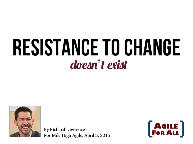 Resistance-to-Change-Doesnt-Exist-tn